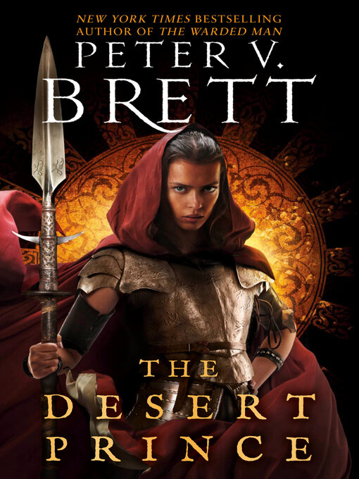 Title details for The Desert Prince by Peter V. Brett - Wait list